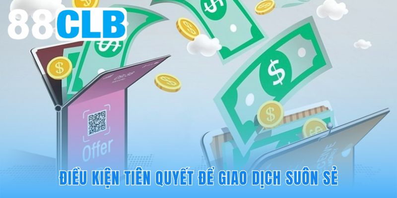 Điều kiện rút tiền 88CLB bắt buộc tài khoản ngân hàng phải chính chủ